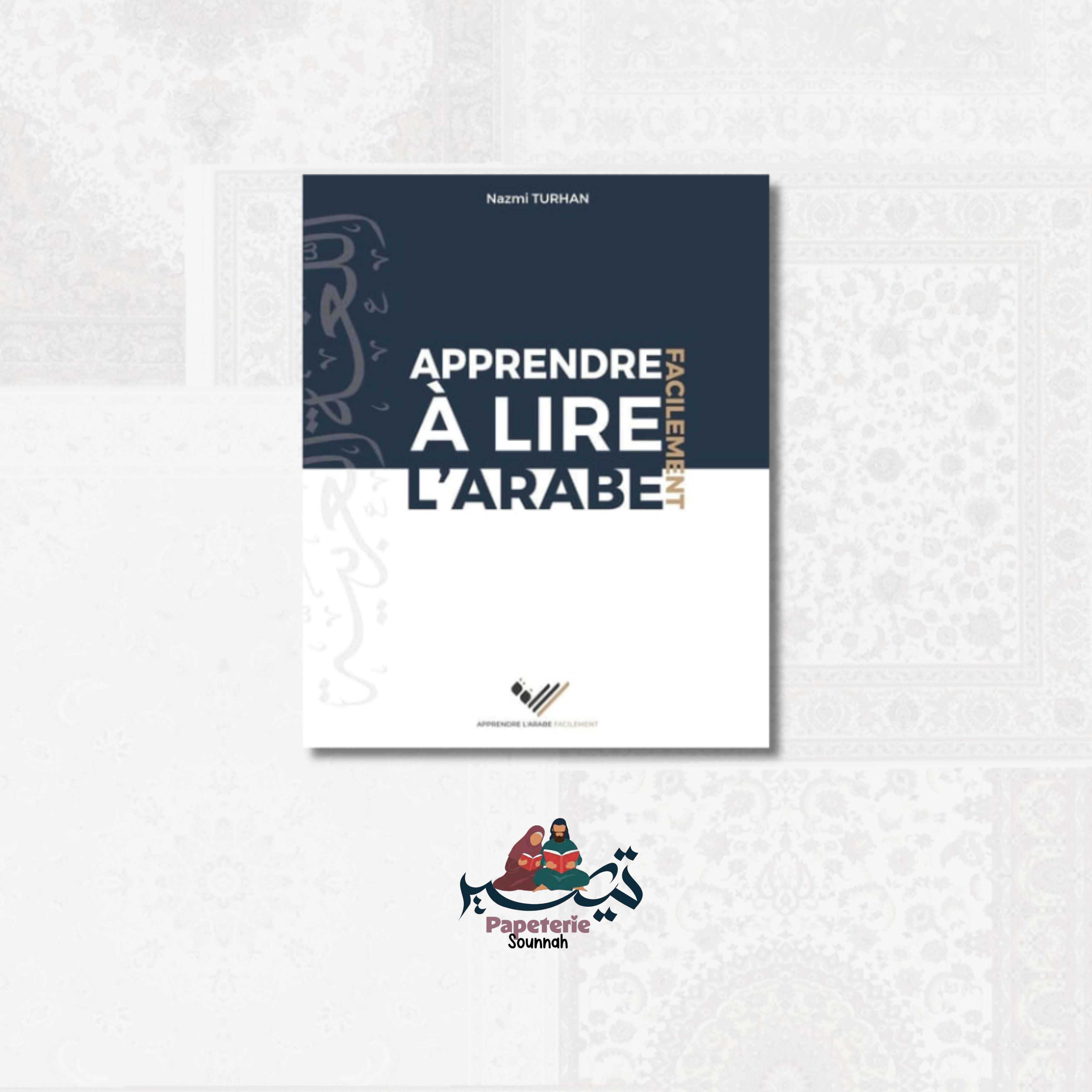Apprendre a lire l'arabe facilement - coffret manuel